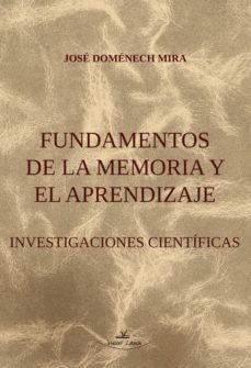 fundamentos de la memoria y el aprendizaje (ebook)-jose domenech mira-9788490115787
