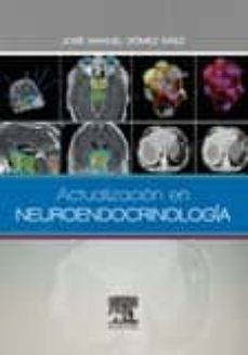 actualizacion en neuroendocrinologia-j. m. gomez saez-9788490225387