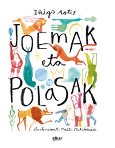 joemak eta polasak-iñigo astiz-9788490279687