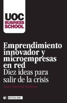 emprendimiento innovador y microempresas en red (ebook)-joan torrent i sellens-9788490299487