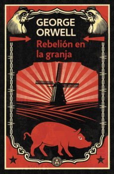 rebelión en la granja (edición definitiva avalada por the orwell estate) (ebook)-george orwell-9788490325087