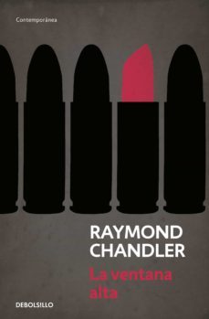 la ventana alta (philip marlowe 3) (ebook)-raymond chandler-9788490329887