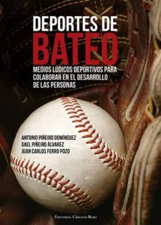 deportes de bateo-antonio piñeiro dominguez-gael piñeiro alvarez-9788490509487
