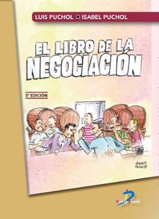 el libro de la negociacion 5ª edicion-luis puchol-9788490522387
