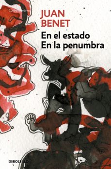 en la penumbra / en el estado-juan benet-9788490627587