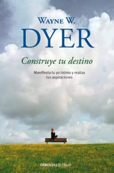 construye tu destino (ebook)-wayne w. dyer-9788490628287