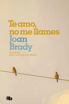 te amo, no me llames-9788490707487