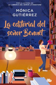 la editorial del señor bennet-monica gutierrez-9788490709887