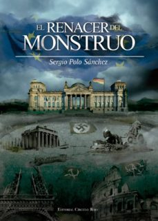 el renacer del monstruo-sergio polo sanchez-9788490769287