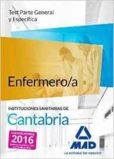 enfermero/a de las instituciones sanitarias de cantabria: test parte general y especifica-fernando martos navarro-9788490939987