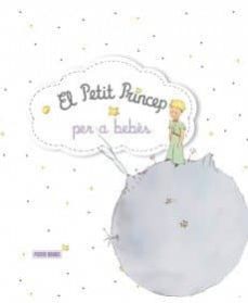 el petit princep per a bebes-virginie gerard gaucher-9788490946787