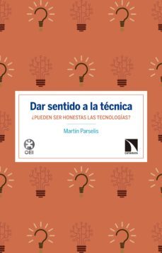 dar sentido a la tecnica (ebook)-9788490978887