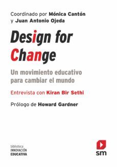 design for change: un movimiento educativo para cambiar el mundo-9788491072287