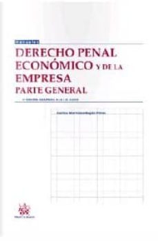 DERECHO PENAL ECONOMICO Y DE LA EMPRESA. PARTE GENERAL | CARLOS ...