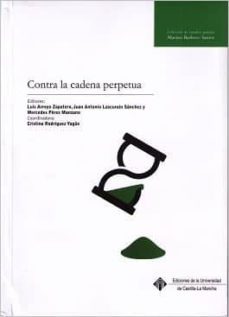 contra la cadena perpetua-luis arroyo-9788491199687