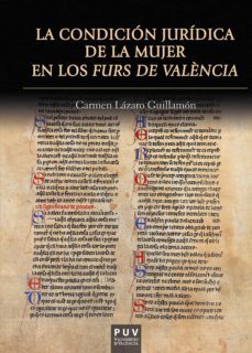 la condicion juridica de la mujer en los furs de valència (ebook)-carmen lazaro guillamon-9788491344087