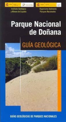 parque nacional de doñana: guia geologica-ana belen perez muñoz-9788491380887