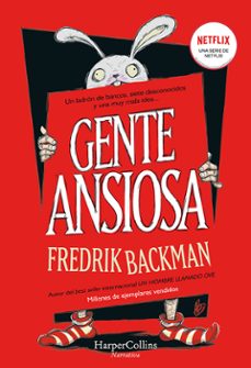 Gente Ansiosa, Fredrik Backman - Livro - Bertrand