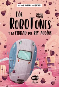 los robotones y la ciudad del rey augias-9788491425687