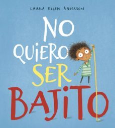 no quiero ser bajito-9788491452287