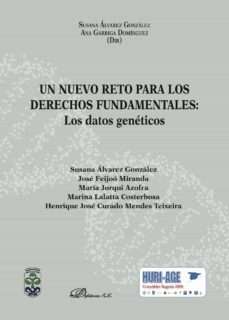 un nuevo reto para los derechos fundamentales: los datos geneticos-susana alvarez gonzalez-ana garriga dominguez-9788491483687