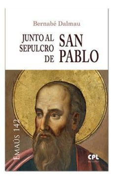 junto al sepulcro de san pablo-9788491650287