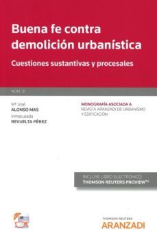 buena fe contra demolicion urbanistica-mª jose alonso mas-9788491779087