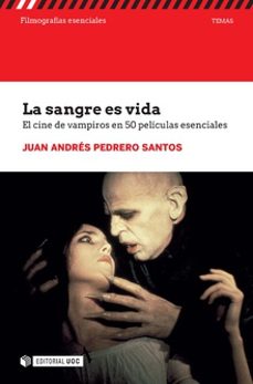 la sangre es vida-juan andres pedrero santos-9788491806387
