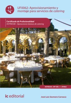 aprovisionamiento y montaje para servicios de catering. hotr0308 (ebook)-9788491986287
