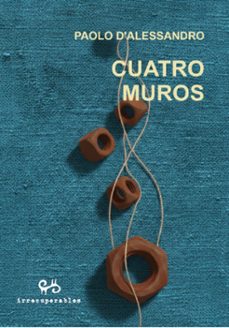 cuatro muros-paolo d´alessandro-9788492026487