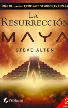 la resurreccion maya-steve alten-9788492431687
