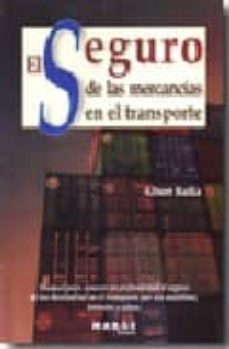 el seguro de las mercancias en el transporte-albert badia-9788492442287