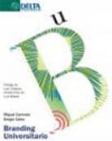 branding universitario: marcando la diferencia-miguel carmelo-sergio calvo-9788492453887