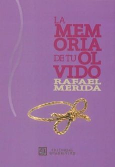 la memoria de tu olvido-9788492604487