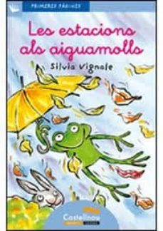 estacions als aiguamolls (cursiva)-silvia vignale-9788492701087