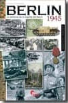 berlin 1945: la defensa de la capital del reich-9788492714087