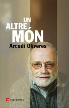 un altre mon (ebook)-arcadi oliveres-9788492758487