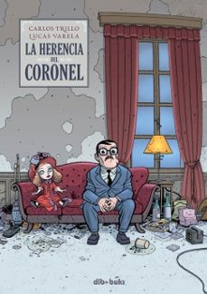 la herencia del coronel-carlos trillo lucas varela-9788492902187