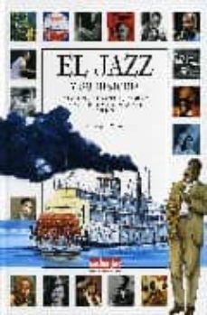 el jazz y su historia-9788493423087