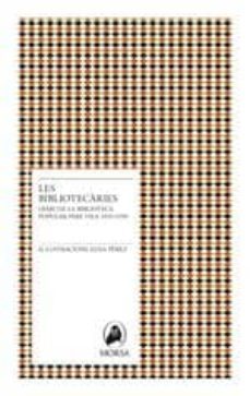 les bibliotecaries-9788493995287