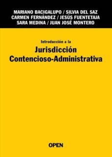 introduccion a la jurisdiccion contencioso-administrativa-mariano bacigalupo sagesse-9788494169687