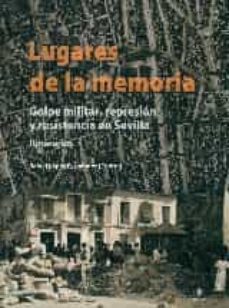 lugares de la memoria-rafael lopez fernandez-9788494279287