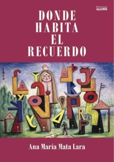 donde habita el recuerdo-9788494466687