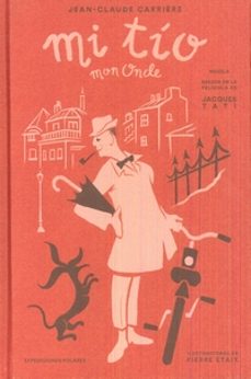 mi tio = mon oncle-jean claude carriere-9788494597787