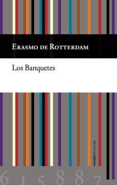los banquetes-erasmo de rotterdam-9788494615887