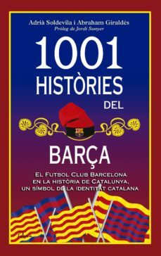 1001 histories del barça (ebook)-adria soldevila-abraham giraldes-9788494616587