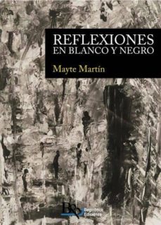 reflexiones en blanco y negro-9788494638787