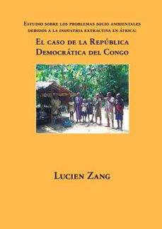 el caso de la republica democratica del congo-lucien zang-9788494916687