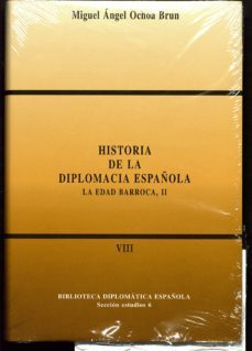 historia de la diplomacia española t. viii.la edad barroca ii-9788495265487