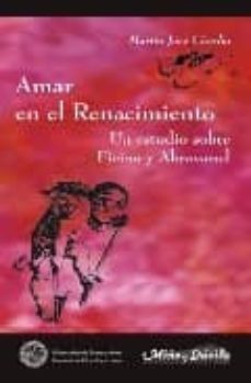 amar en el renacimiento: un estudio sobre ficino y abravanel-9788495294487